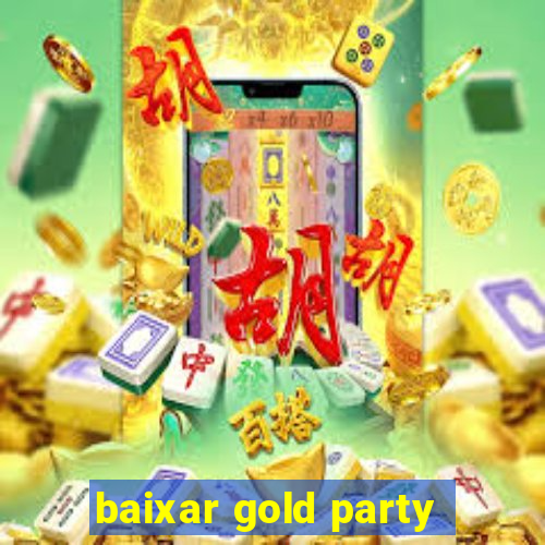 baixar gold party - slots